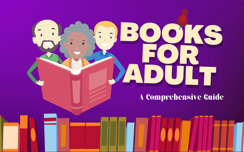 Best Books For Adults A Comprehensive Guide